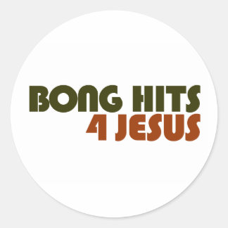 Bong Hits for Jesus Runder Aufkleber
