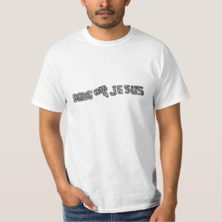 Bong Schläge 4 Jesus T-Shirt