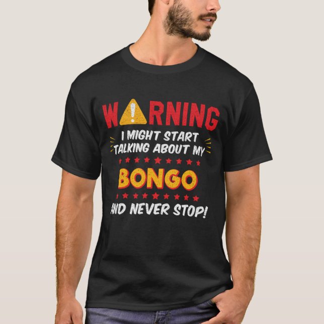 Bongo Drum Drummer Sprichwort Joke Graphic T-Shirt (Vorderseite)