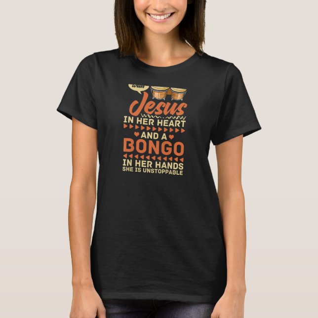 Bongo Drum Music Instrument Lesson Player Beginner T-Shirt (Vorderseite)