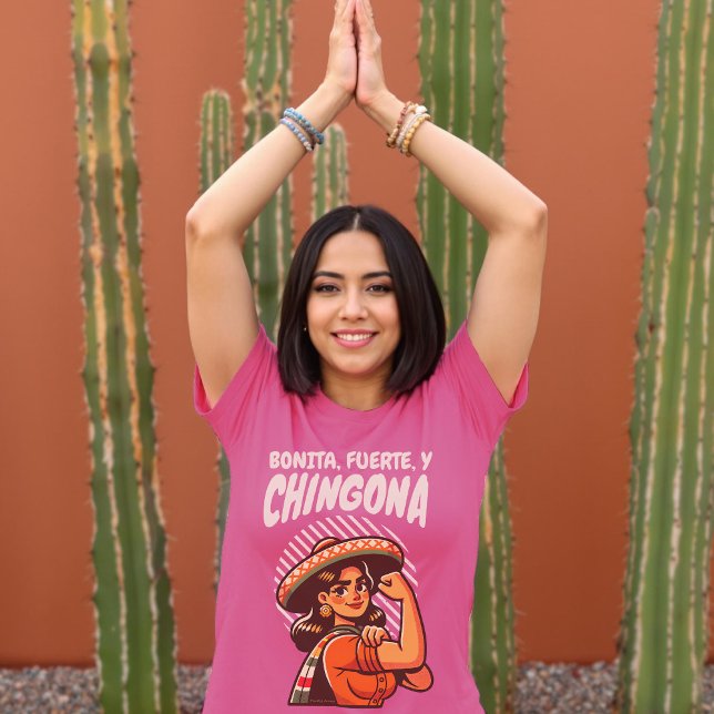 Bonita Fürte & Chingona Retro Latina Hispanic T-Shirt (Bonita Fuerte & Chingona Retro Latina Hispanic T-Shirt)