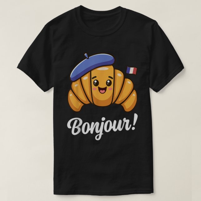 Bonjour Cute French Croissant Shirt (Design vorne)