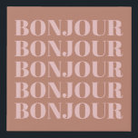 Bonjour | Französische Typografie Terracotta und B Künstlicher Leinwanddruck<br><div class="desc">Minimalistischer moderner französischer Bonjour in Terracotta und Blush Canvas Print</div>