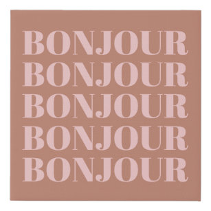 Bonjour   Französische Typografie Terracotta und B Künstlicher Leinwanddruck
