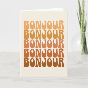 Bonjour   Französischer Hallo in Brown Groovy Typo Karte