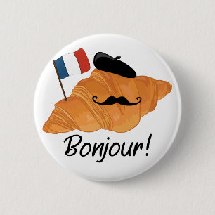 Bonjour French Croissant - Frankreich Funny Food Button