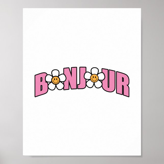 Bonjour, guter Morgen auf Französisch Poster (Vorne)