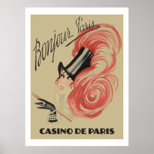 Bonjour Paris ("Casino de Paris" Vintage-Anzeigen) Poster