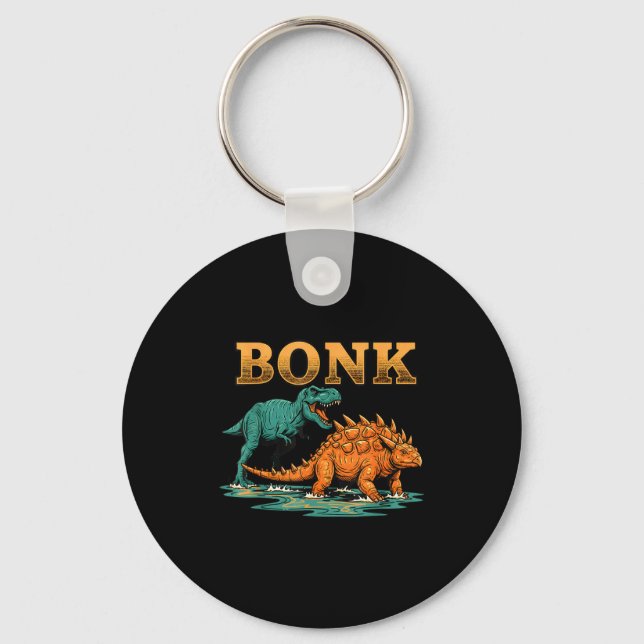 Bonk Dinosaur Funny Prehistoric Humor Design  Schlüsselanhänger (Vorderseite)