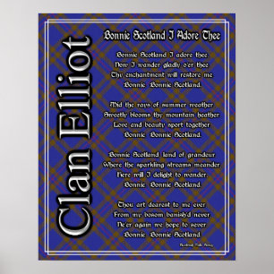 Bonnie Scotland I Adore The Clan Elliot Tartan Poster