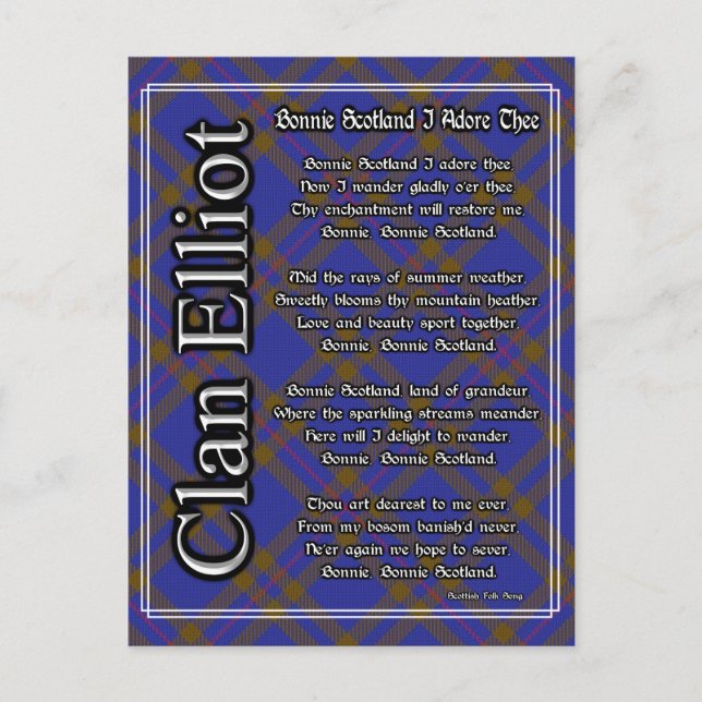 Bonnie Scotland I Adore The Clan Elliot Tartan Postkarte (Vorderseite)