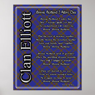Bonnie Scotland I Adore The Clan Elliott Tartan Poster
