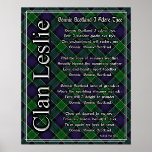 Bonnie Scotland I Adore The Clan Leslie Tartan Poster