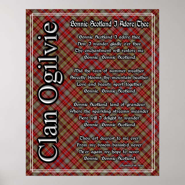 Bonnie Scotland I Adore The Clan Ogilvie Tartan Poster (Vorne)