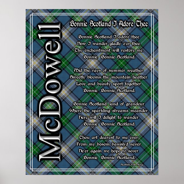Bonnie Scotland I Adore The McDowell Clan Tartan Poster (Vorne)