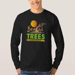 Bonsai-Bäume Pfleger japanische Tradition Bonsai T T-Shirt