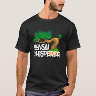 Bonsai-Flüsterer Hobbygärtner Asiatischer Baum Bon T-Shirt