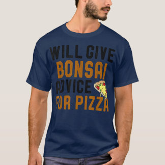 Bonsai Ratgeber für Pizza Funny Pizza Liebe T-Shirt
