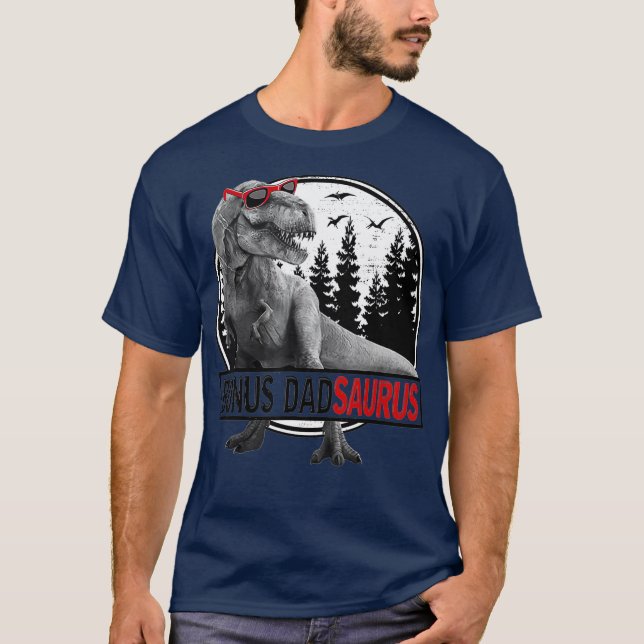 Bonus Dadsaurus T Rex Dinosaur Daddy Saurus Day T-Shirt (Vorderseite)