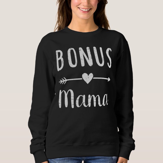 Bonus Mama Bonus Mama Muttertag Sweatshirt (Vorderseite)