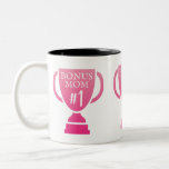 Bonus Mom #1 Tropophy Mother's Day Zweifarbige Tasse<br><div class="desc">In 2022 Mother's Day falls on Sunday March 27th (Sunday May 8th in the USA)</div>