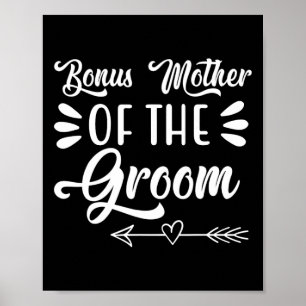 Bonus Mutter der Groom Wedding Party Familie Bri Poster