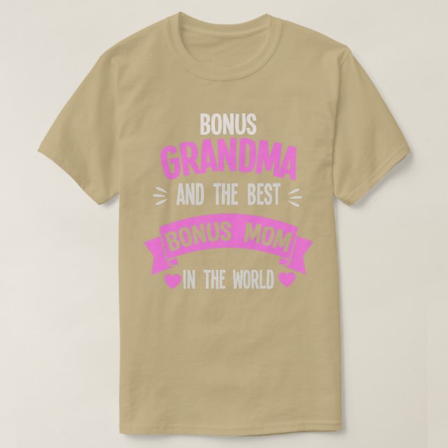 Bonus Oma und Bonus Mama Großmutter für Frauen T-Shirt (Design vorne)