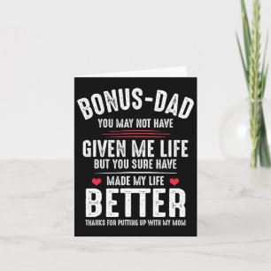 Bonus-Papa hat mir vielleicht nicht das Leben besc Karte