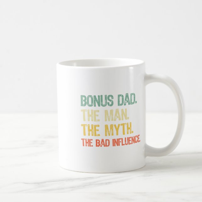 Bonus Vater Der Mann der Mythos Der schlechte Einf Kaffeetasse (Rechts)