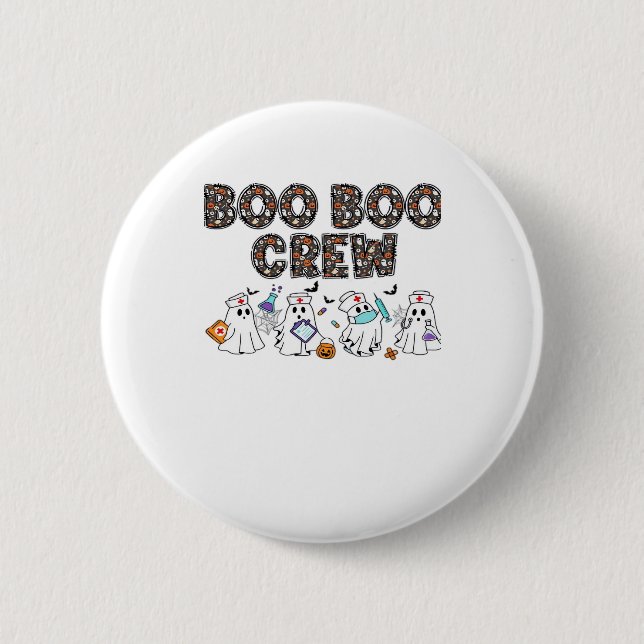 Boo Boo Crew � Funny Halloween Nurse Ghosts Medica Button (Vorderseite)