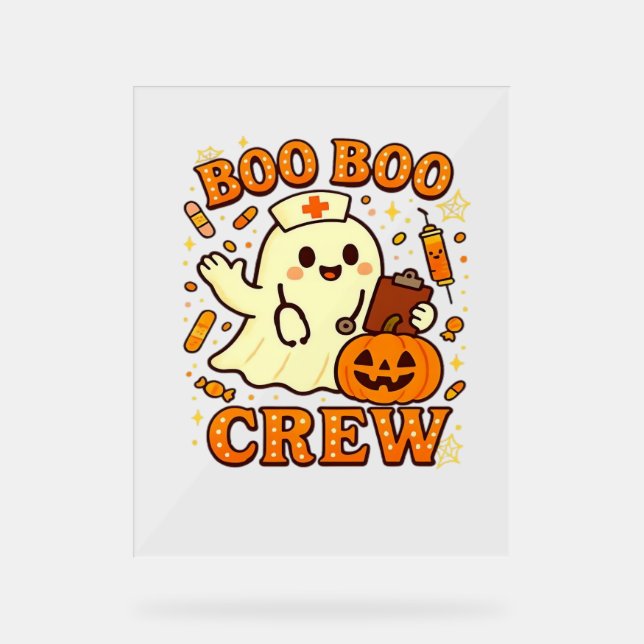 Boo Boo Crew Nurse Funny Halloween Ghost Nurse Gir Acrylschild (Vorderseite)