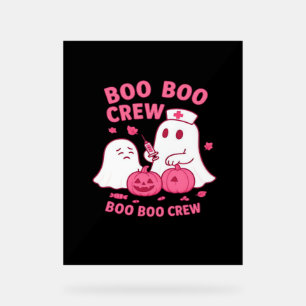 Boo Boo Crew Nurse Funny Halloween Ghost Nurse Gir Acrylschild
