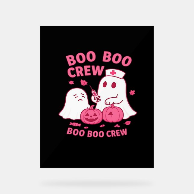 Boo Boo Crew Nurse Funny Halloween Ghost Nurse Gir Acrylschild (Vorderseite)
