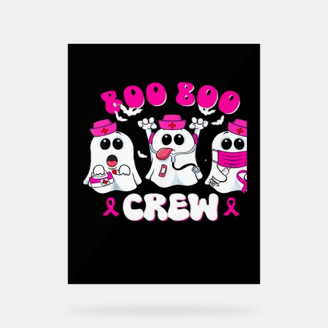 Boo Boo Crew Nurse Halloween Kostüm Ghost Breast Acrylschild (Vorderseite)