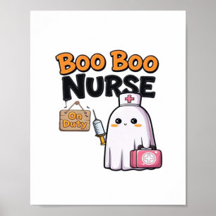 Boo Boo Nurse on Duty Classic T - Shirt Poster