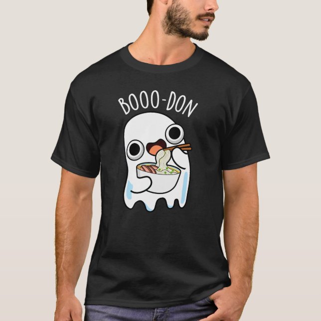Boo-don Funny Ghost Udon Pun Dark BG T-Shirt (Vorderseite)