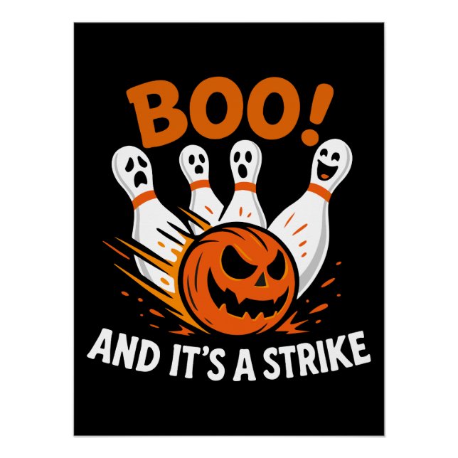 Boo Es ist ein Strike Funny Halloween Bowling Poster (Vorderseite)