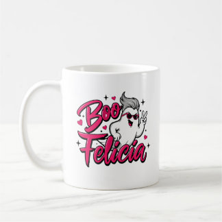 "Boo, Felicia" Sassy Halloween Ghost  Kaffeetasse