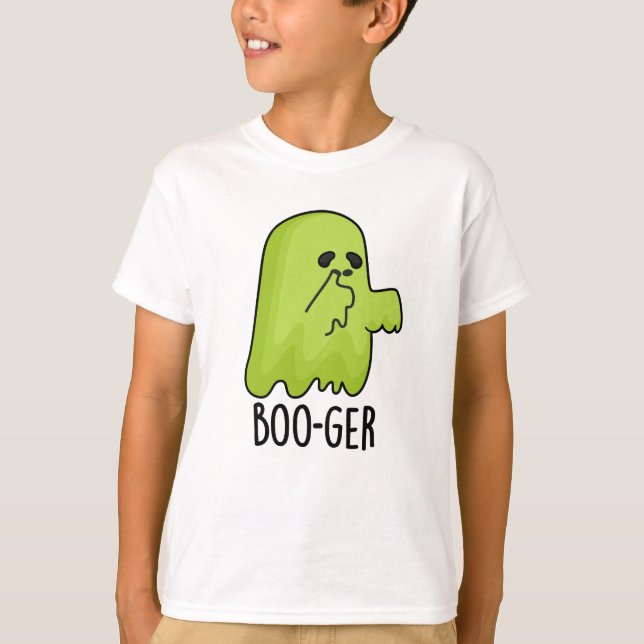 Boo-ger Funny Halloween Booger Ghost Pun T-Shirt (Vorderseite)