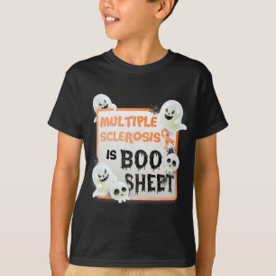 Boo Halloween Ghost MS Multiple Sklerose ist Boo S T-Shirt