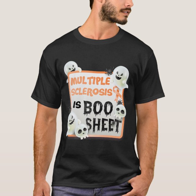 Boo Halloween Ghost MS Multiple Sklerose ist Boo S T-Shirt (Vorderseite)