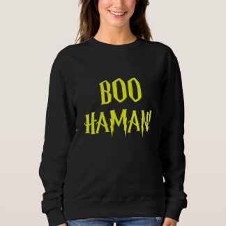 Boo Haman! Happy Purim Last Minute Kostüm Königin  Sweatshirt