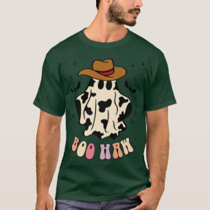 Boo haw Geist Western Cowboy Cowgirl lustige Hallo T-Shirt