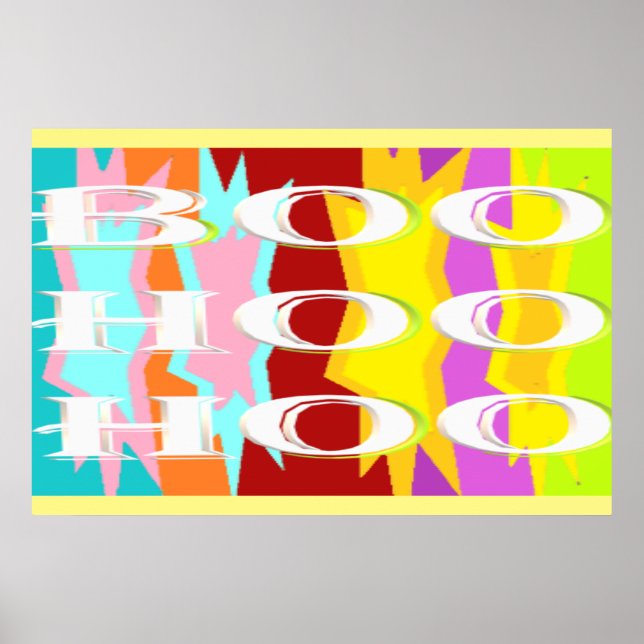 Boo Hoo Design Flash Farben weißer Text Poster (Vorne)