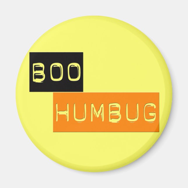 Boo Humbug Anti Halloween Magnet (Vorne)