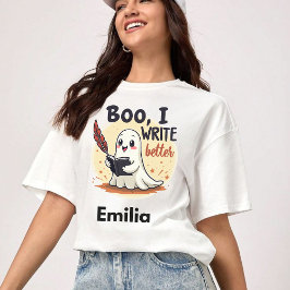 Boo I Write Better Individuelle Name Halloween Shi T-Shirt