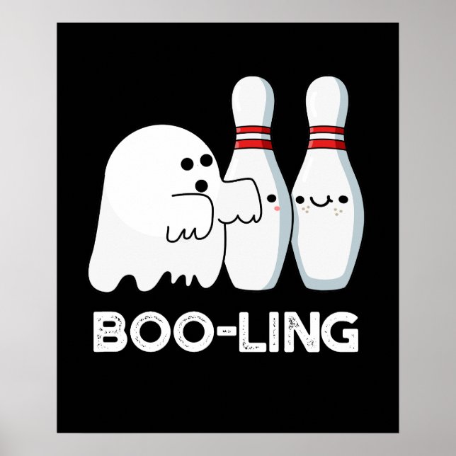 Boo-ling Funny Halloween Bowling Ghost Pun Dark BG Poster (Vorne)