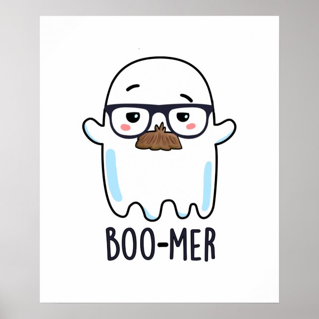 Boo-mer Funny Funny Middle Aged Ghost Pun Poster (Vorne)