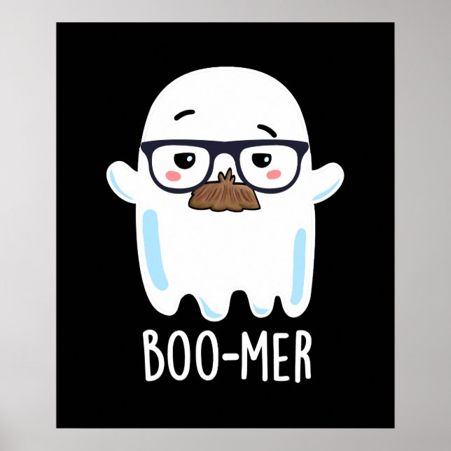 Boo mer Funny Middle Aged Ghost Pun Dark BG Poster (Vorne)