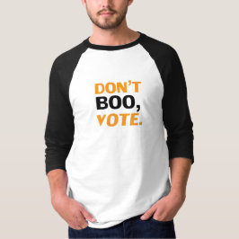 "Boo nicht, vote" schwarz-orange weißes Halloween T-Shirt